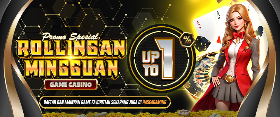 Bonus Rollingan Mingguan Casino - HASEAGAMING